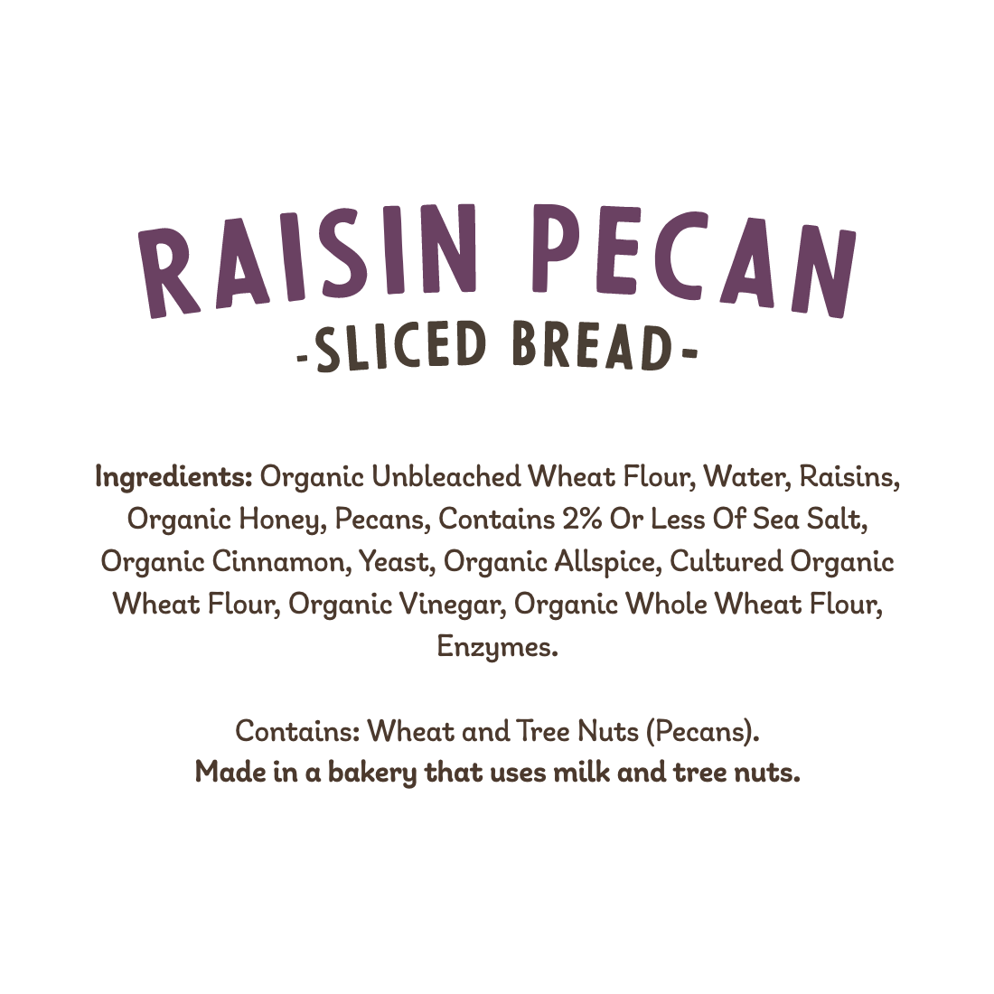 15oz Demi Sliced Raisin Pecan